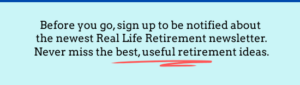 subscribe to Real Life Retirement newsletter